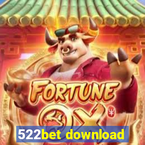 522bet download